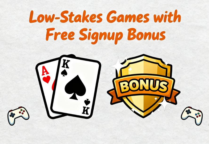 Low-Stakes Games with Free Signup Bonus