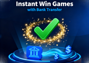 Instant Win Games with Bank Transfer