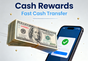 Cash Rewards Fast Cash Transfer